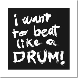 DRUM BEAT Posters and Art